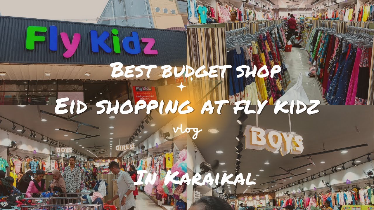 Eid shopping 2023 ☺️/budget shop in Karaikal/eid shopping /Fly kidz/Karaikal/காரைக்கால்/eid2023