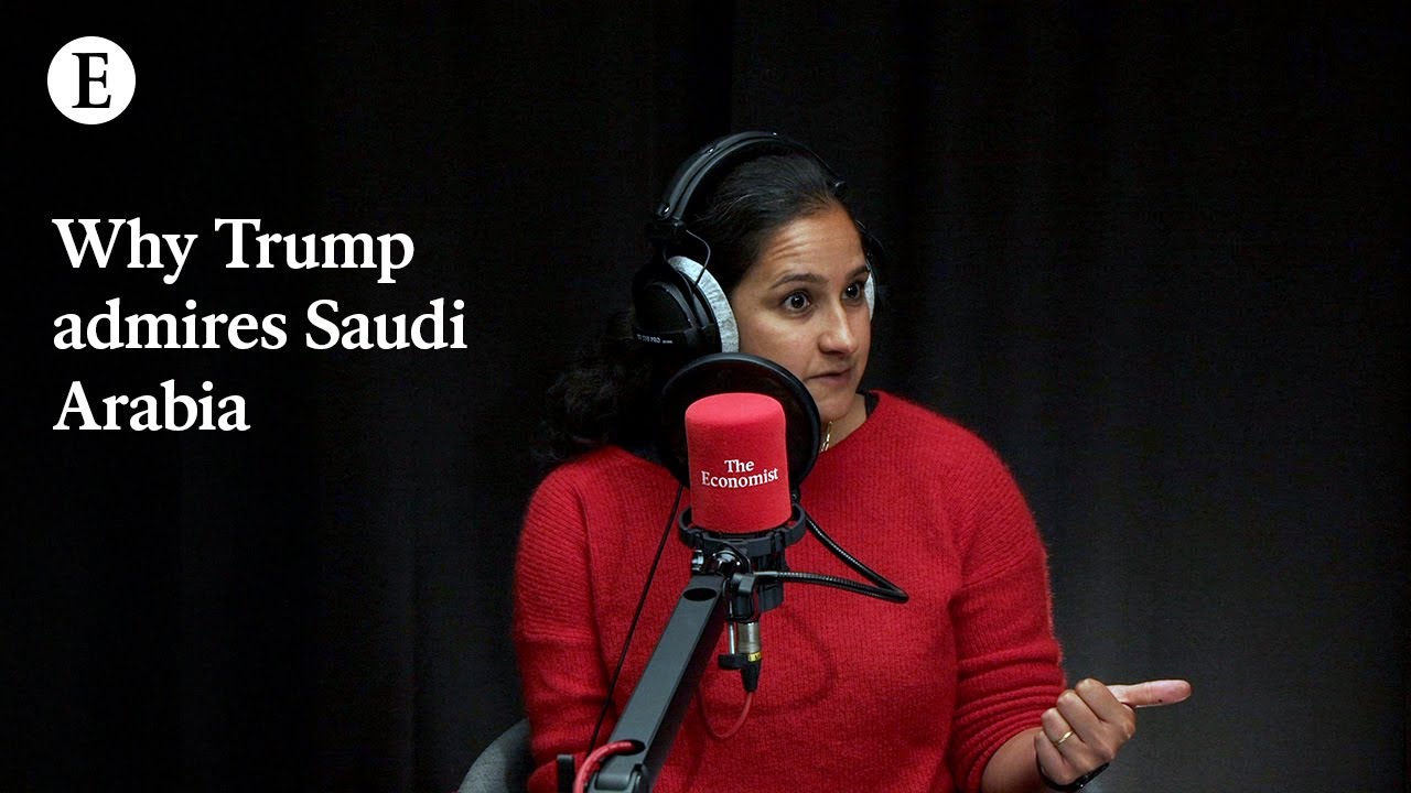 Why does Trump admire Saudi Arabia?