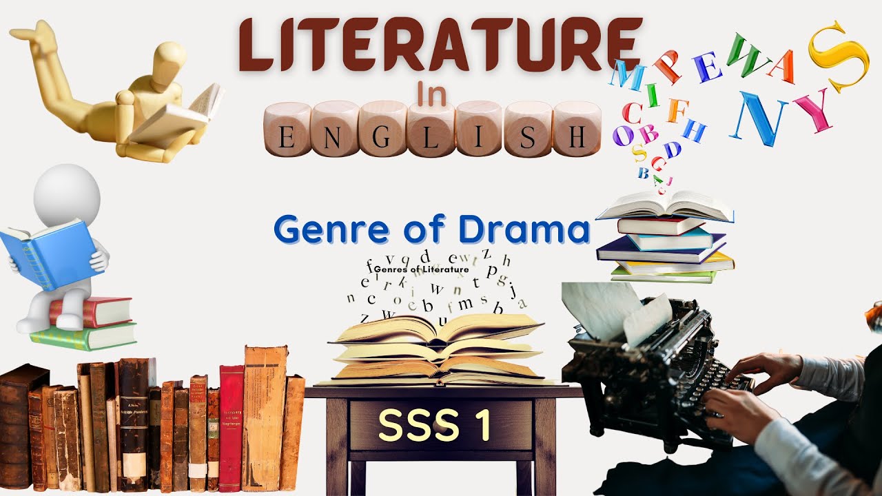 03 - Literature In English | S.S.S.1 | Genre of Drama