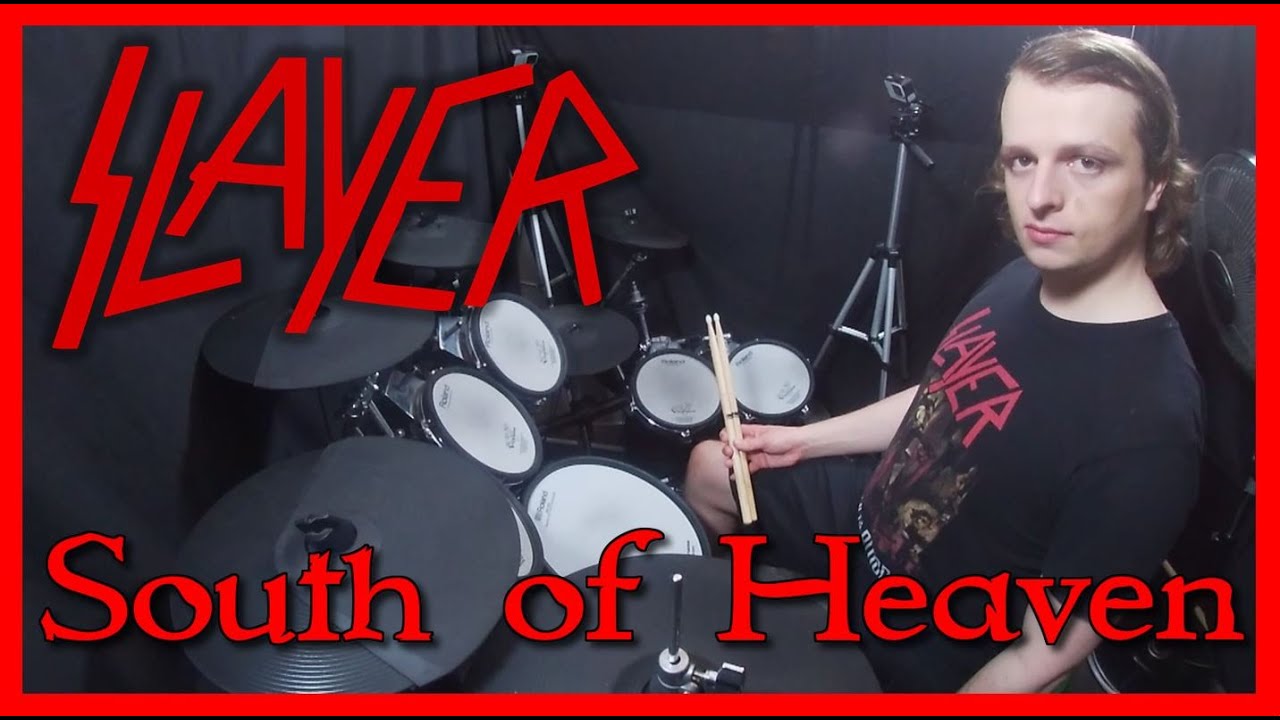 South of Heaven - Slayer Drum Cover