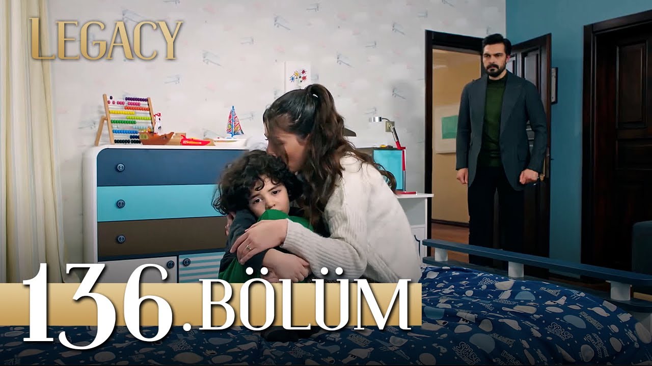 Emanet 136. B&ouml;l&uuml;m | Legacy Episode 136