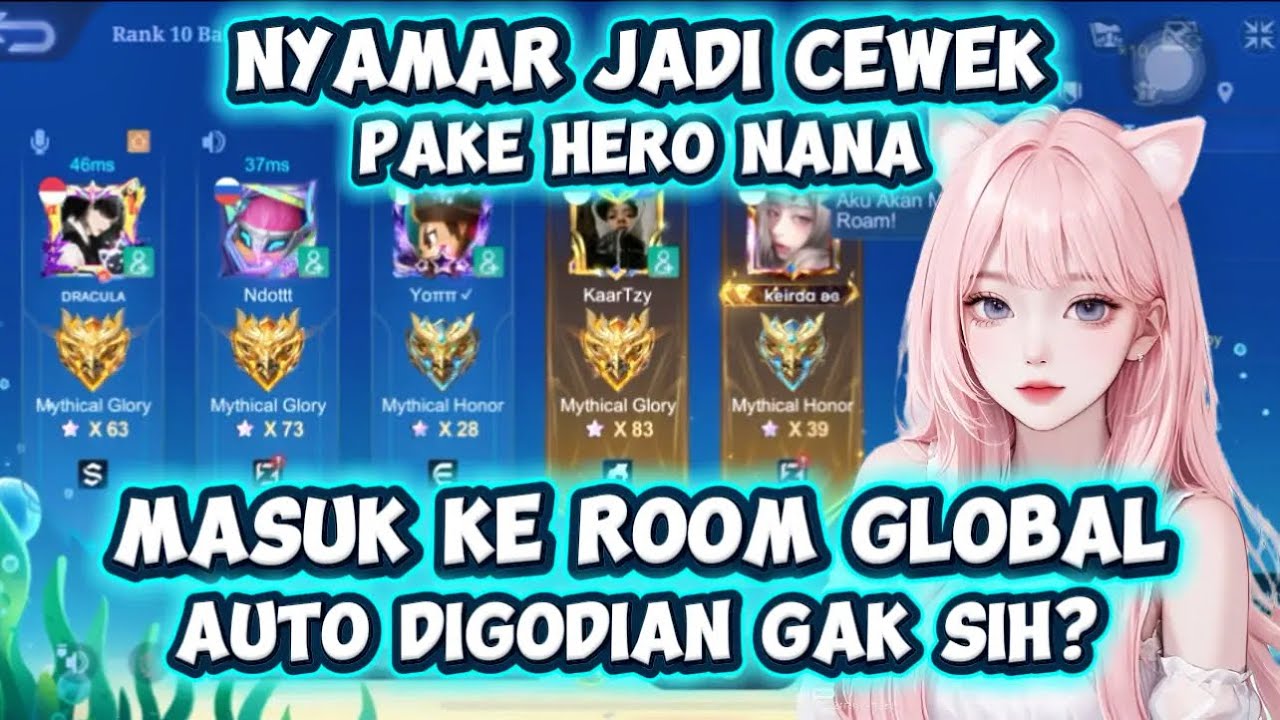 PRANK JADI CEWEK PAKE HERO NANA MASUK KE ROOM GLOBAL | Auto Digodain Para Cowo Onmic🔥 