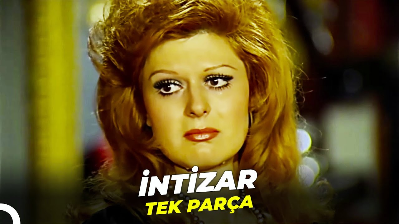 İntizar | Neşe Karaböcek Türk Filmi Full İzle