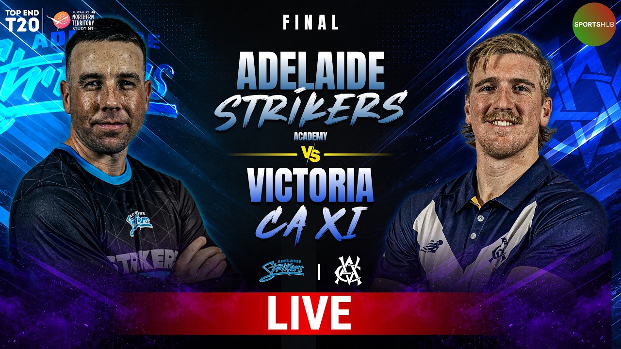 LIVE | Victoria Academy vs Adelaide Strikers Academy | Final | Top End T20 2026 | ZP1J