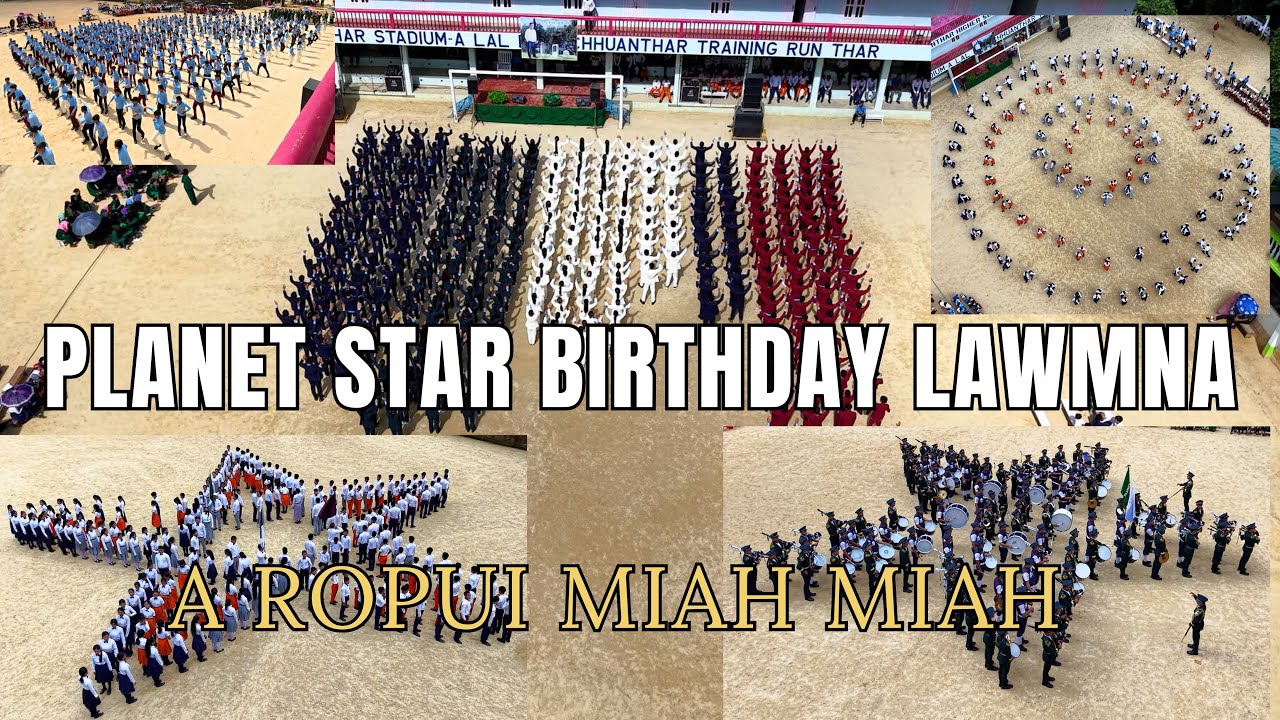 Chhuanthar te hunpui Star Ropui Birthday