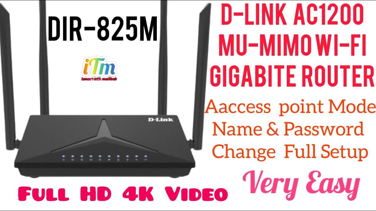 Dlink Dir-825m AC1200 MU MIMO WiFi Gigabite Router AP Mode name and password change,4k video,itm