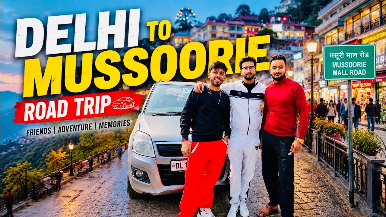 Delhi to Mussoorie Trip 😍 Mussoorie Vlog