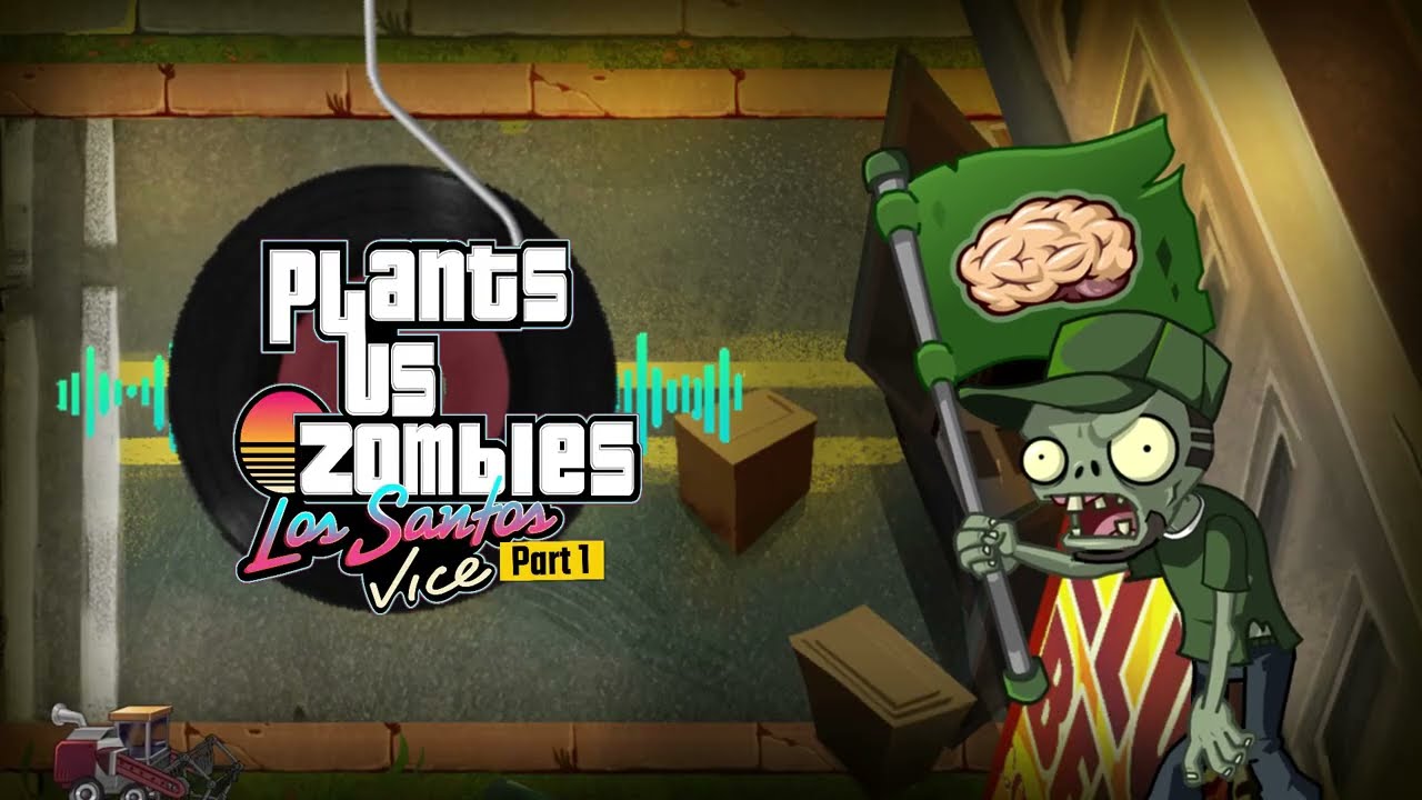 New World - Los Santos Vice OST - Full Theme | PvZ 2: SHUTTLE