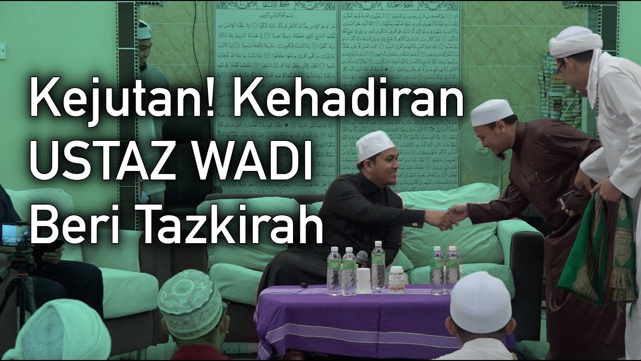 USTAZ WADI - Tazkirah Sulung Selepas Kemalangan