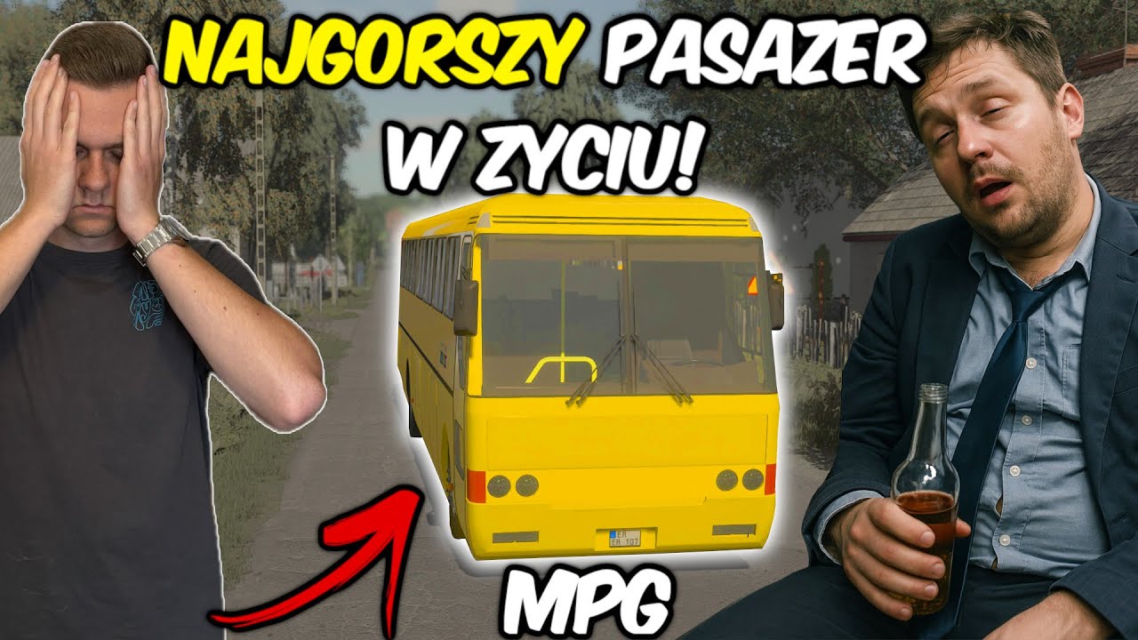 NAJGORSZY PASAŻER W ŻYCIU!🤬ZWYMIOTOWAŁ W AUTOBUISIE *KOLEJNY DZIEŃ BYCIA KIEROWCĄ* | MPG |