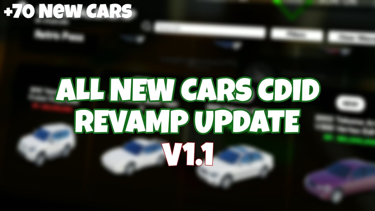 All New Cars CDID REVAMP UPDATE V.1.1 || 70 New Cars