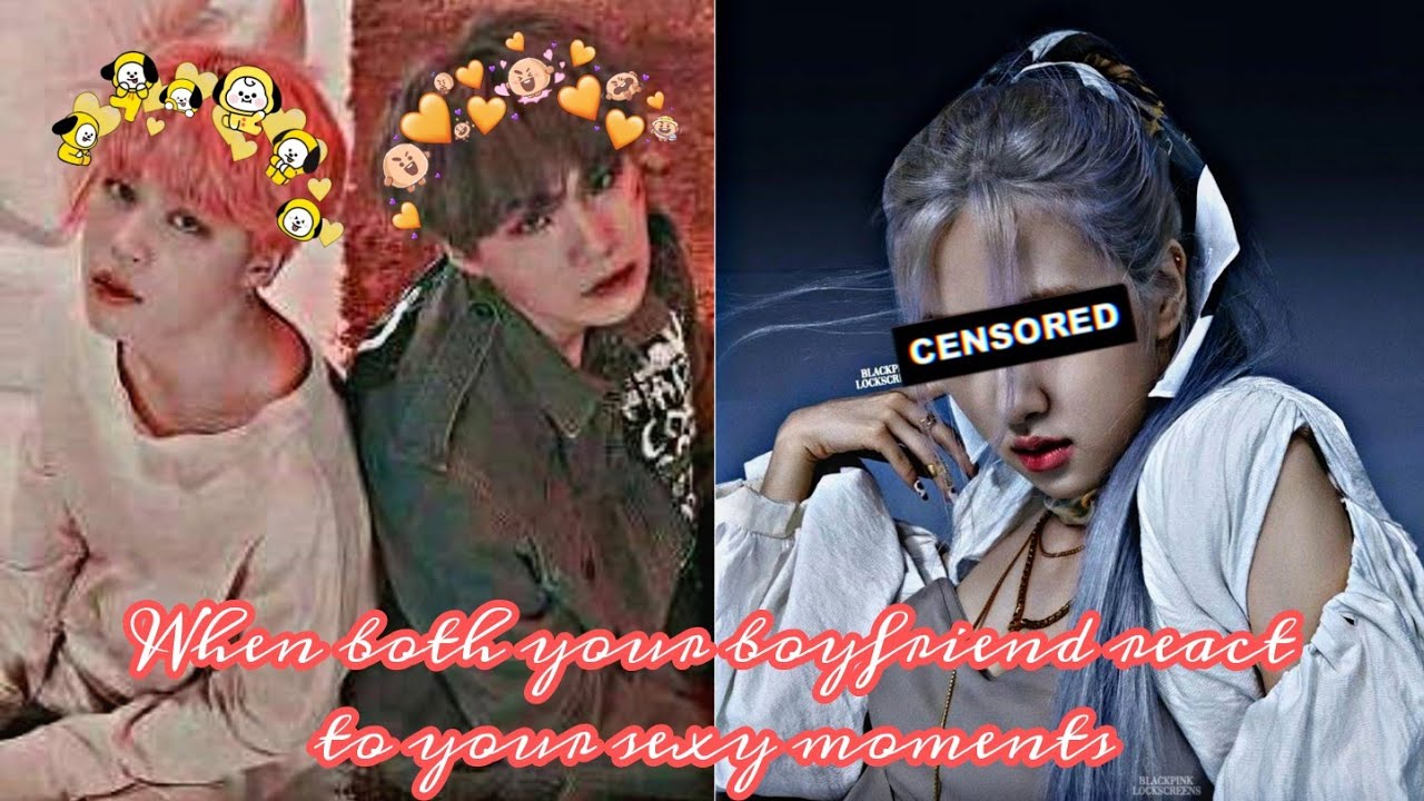 •|ʏᴏᴏɴᴍɪɴ ғғ|• ᴡʜᴇɴ ʙᴏᴛʜ ᴏғ ʏᴏᴜʀ ʙᴏʏғʀɪᴇɴᴅs ʀᴇᴀᴄᴛ ᴛᴏ ʏᴏᴜʀ sᴇxʏ ᴍᴏᴍᴇɴᴛs + ʏᴏᴜ ᴀs ᴘᴀʀᴋ ᴄʜᴀᴇʏᴏᴜɴɢ(ʀᴏsᴇ)