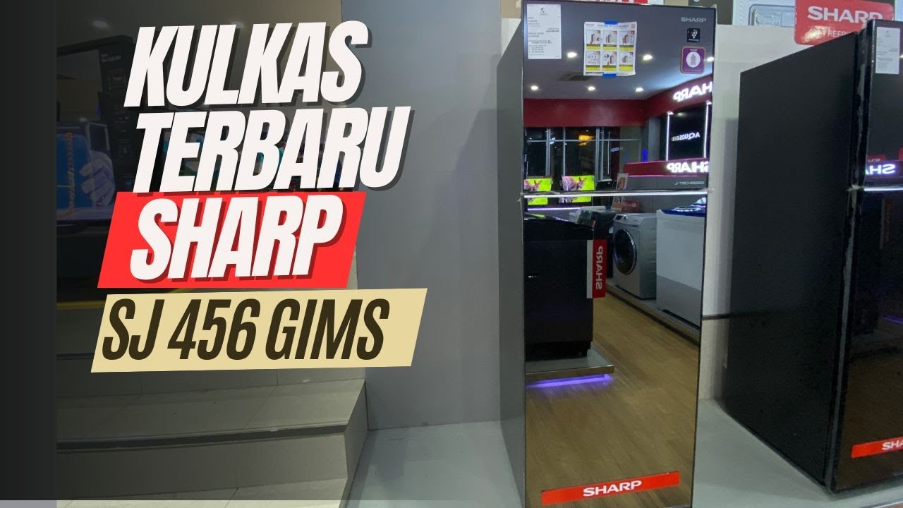 Review Lengkap SHARP SJ456GIMS: Kulkas Canggih dengan Fitur Modern!