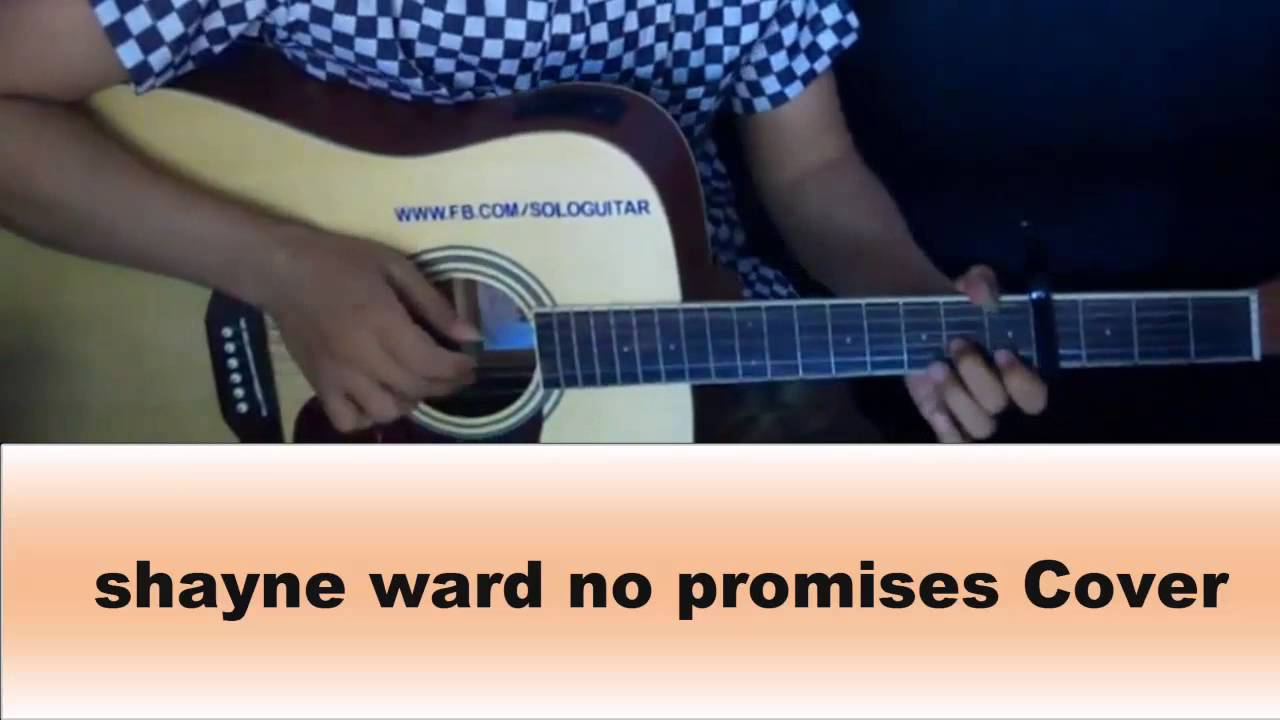 Shayne Ward No Promises Cover Acoustic Guitar