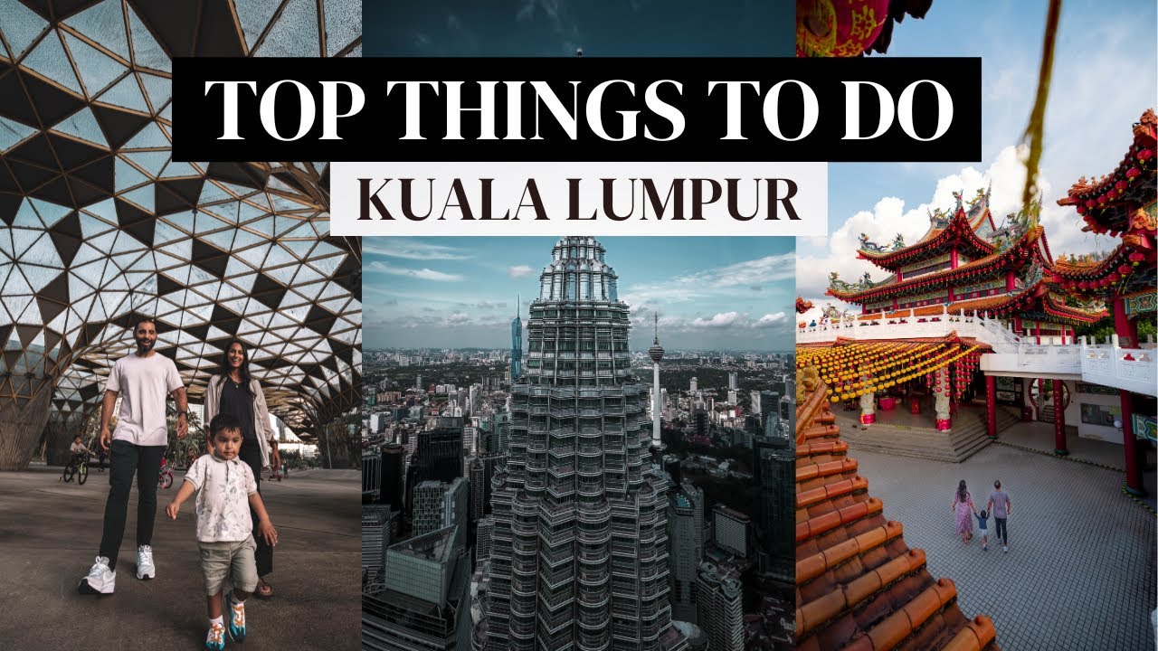 Best things to do Kuala Lumpur | ULTIMATE Itinerary 🇲🇾