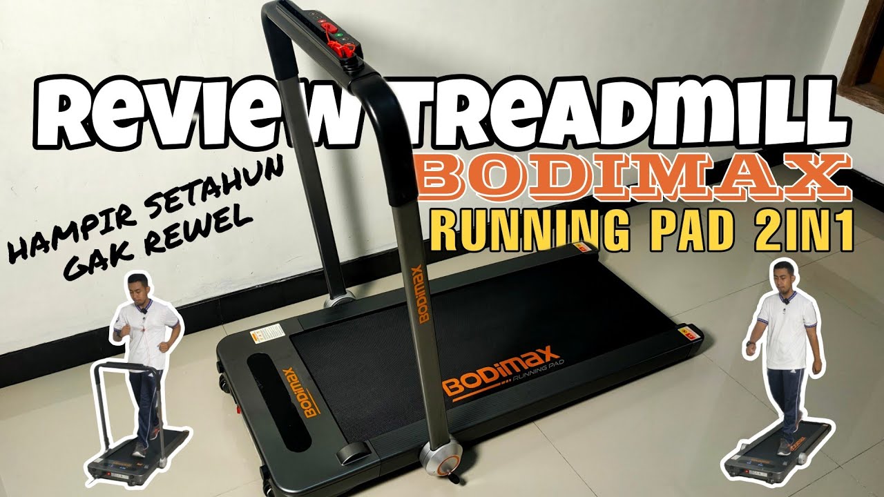 Review Treadmill Bodimax Running Pad 2in1 - GAK REWEL + AWET