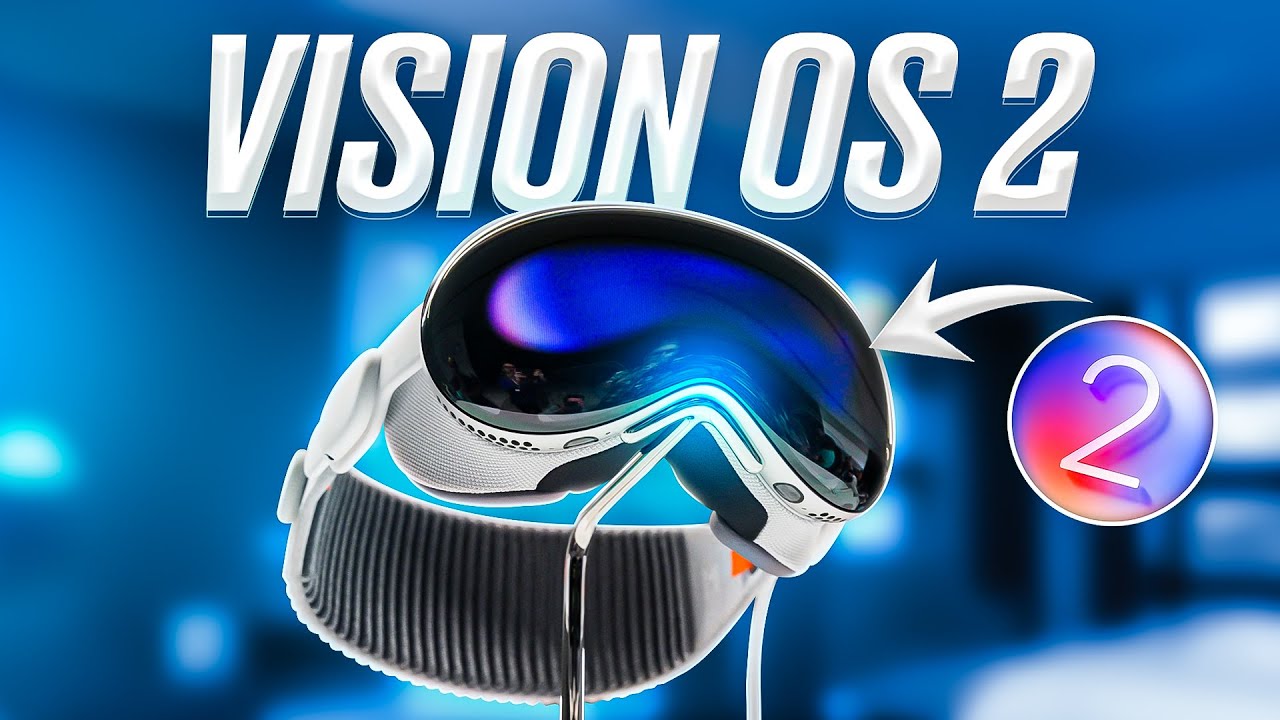 Vision OS 2 : Les Nouvelles Fonctionnalit&eacute;s pour l'Apple Vision Pro