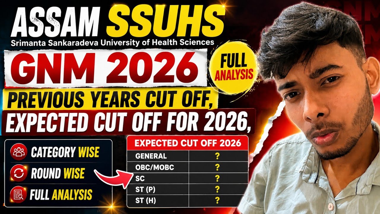 SSUHS GNM Nursing 2026 Previous Year Cut Off 🔥 | Expected Cut Off 2026 | Full Analysis | Axom Future