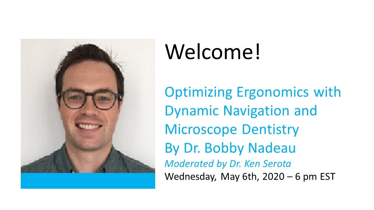 Optimizing Ergonomics with Dynamic Navigation and Microscope Dentistry