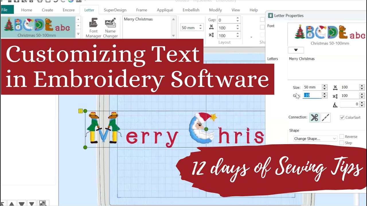 12 Days of Sewing Tips: Customizing Text in Embroidery Software