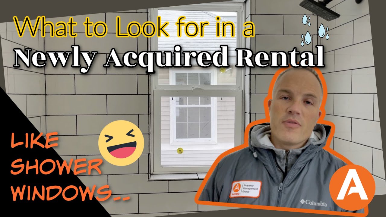What to Look for in a Newly Acquired Rental