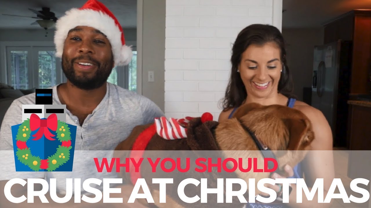 Cruising at Christmas | 10 Reasons Why You SHOULD!