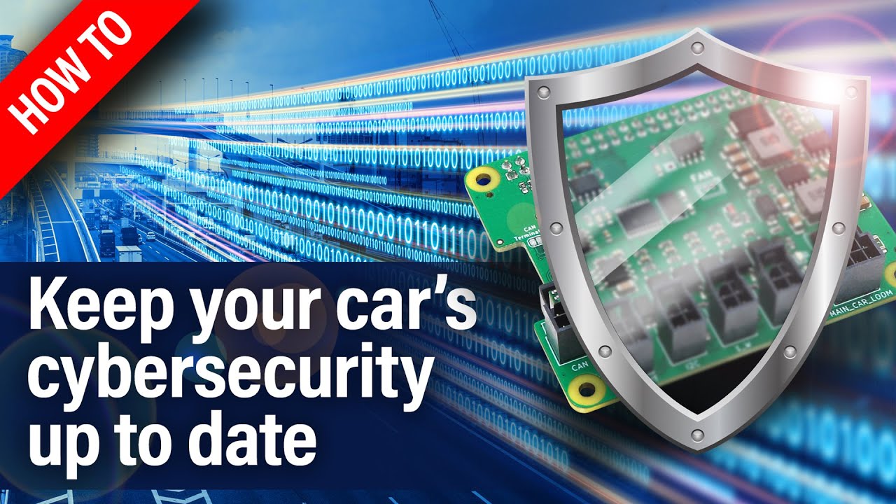 How To Keep Your Car&rsquo;s Cybersecurity Up To Date