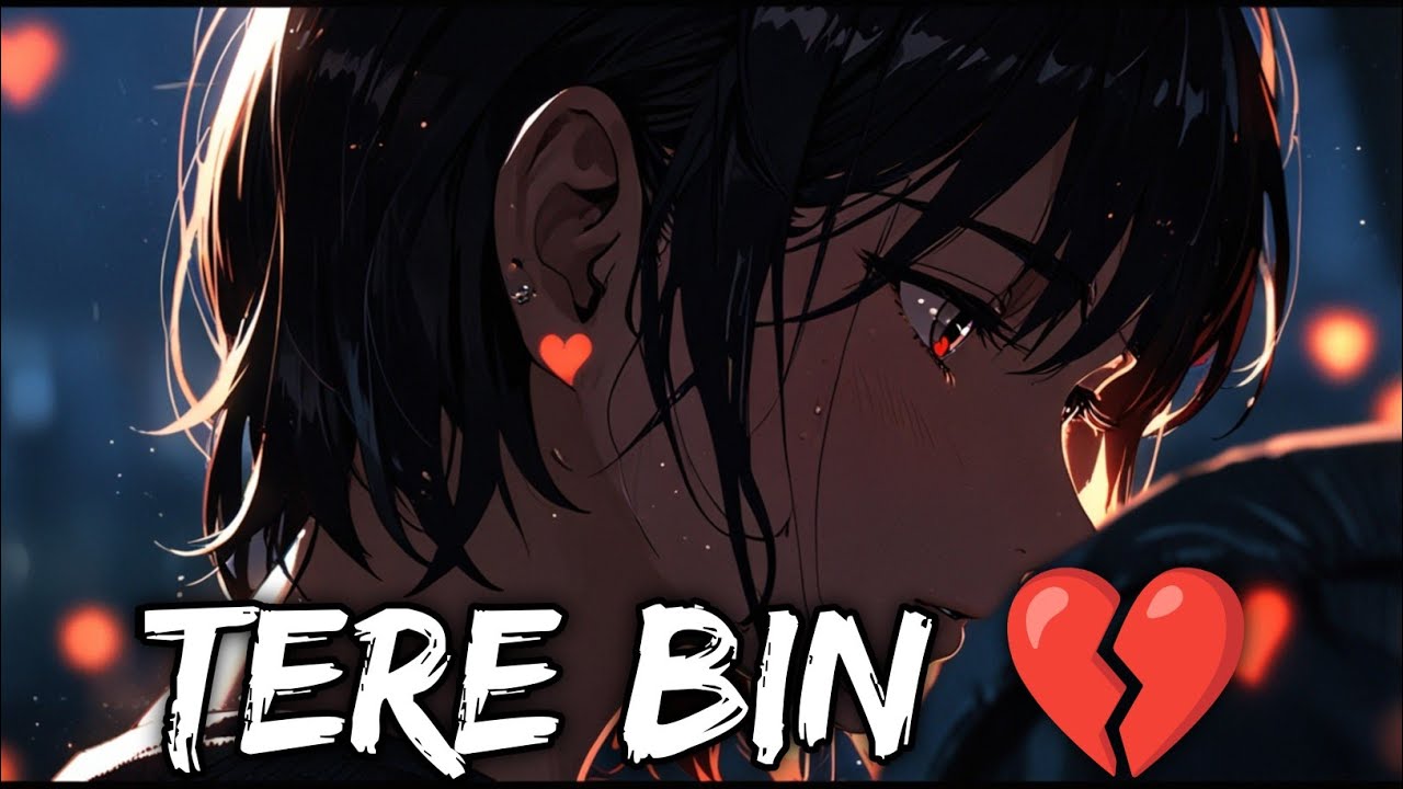 Tere Bin 💔 | Dil Ko Rula Dene Wala Sad Song | Mayur Mashup 
