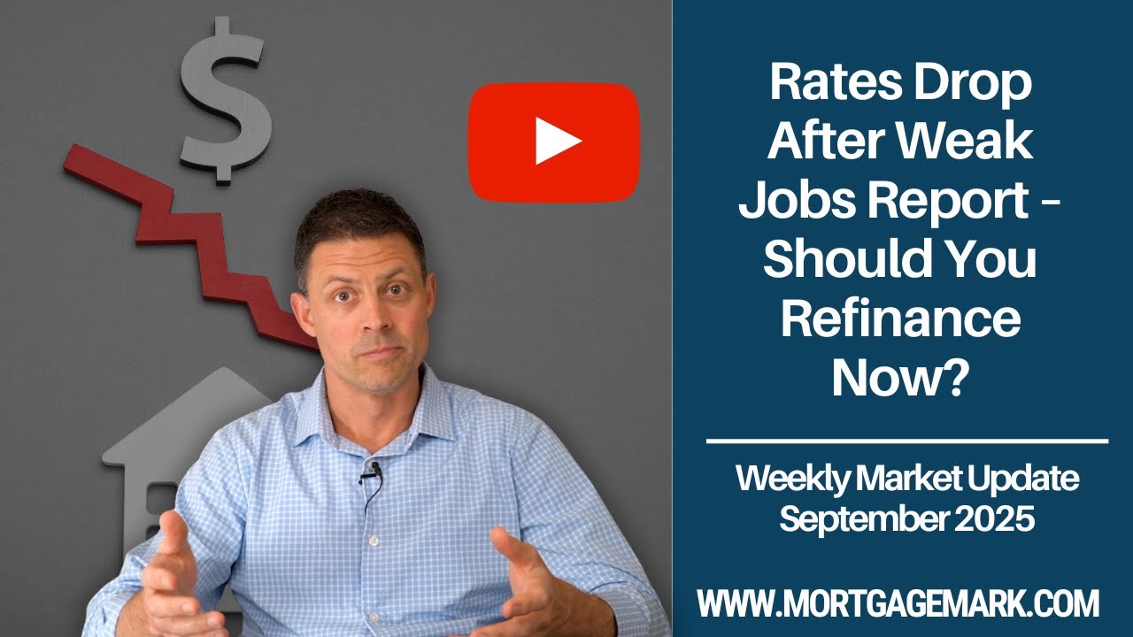 Rates Drop After Weak Jobs Report | Mortgage Mark | Dallas Mortgage Lender