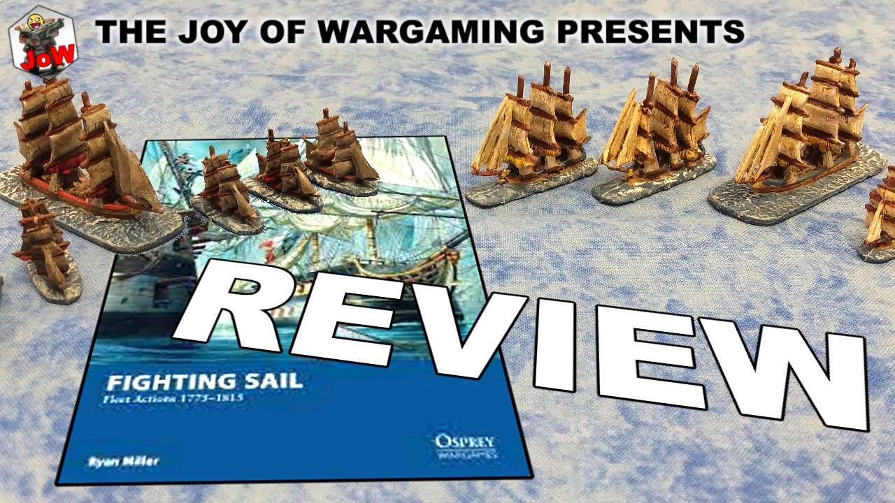 Fighting Sail - A Review