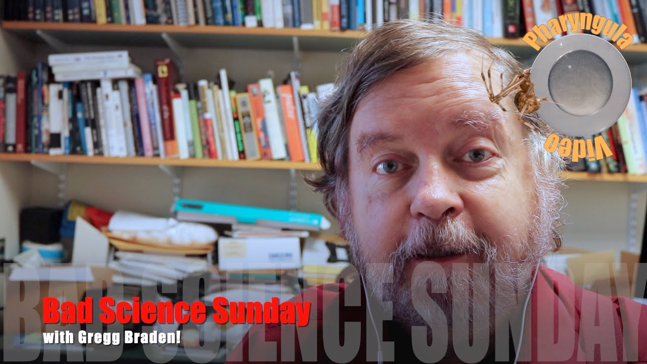 Bad Science Sunday…with Gregg Braden!