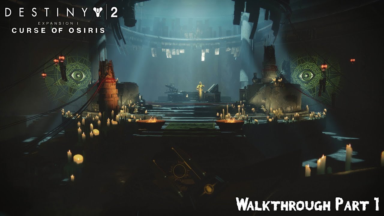 Destiny 2: Curse of Osiris - Osiris - Gameplay Walkthrough Part 1
