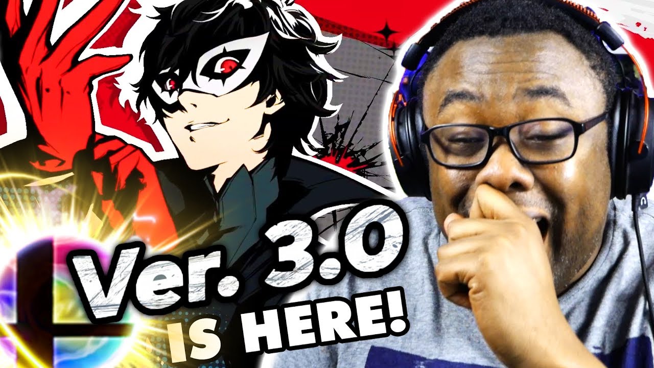 JOKER IS HERE! Smash Bros Ultimate 3.0 Reaction & Thoughts