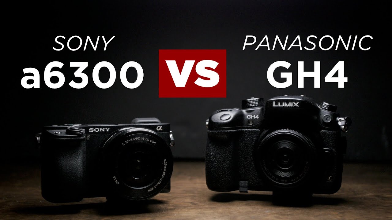 A6300 VS GH4: Which Camera is Best For You?