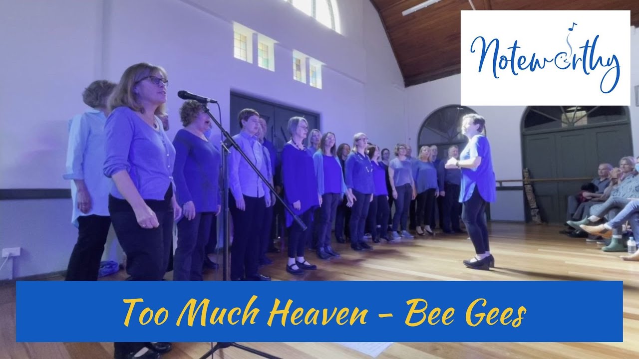 Too Much Heaven - A Cappella from the Noteworthy Home Grown Concert