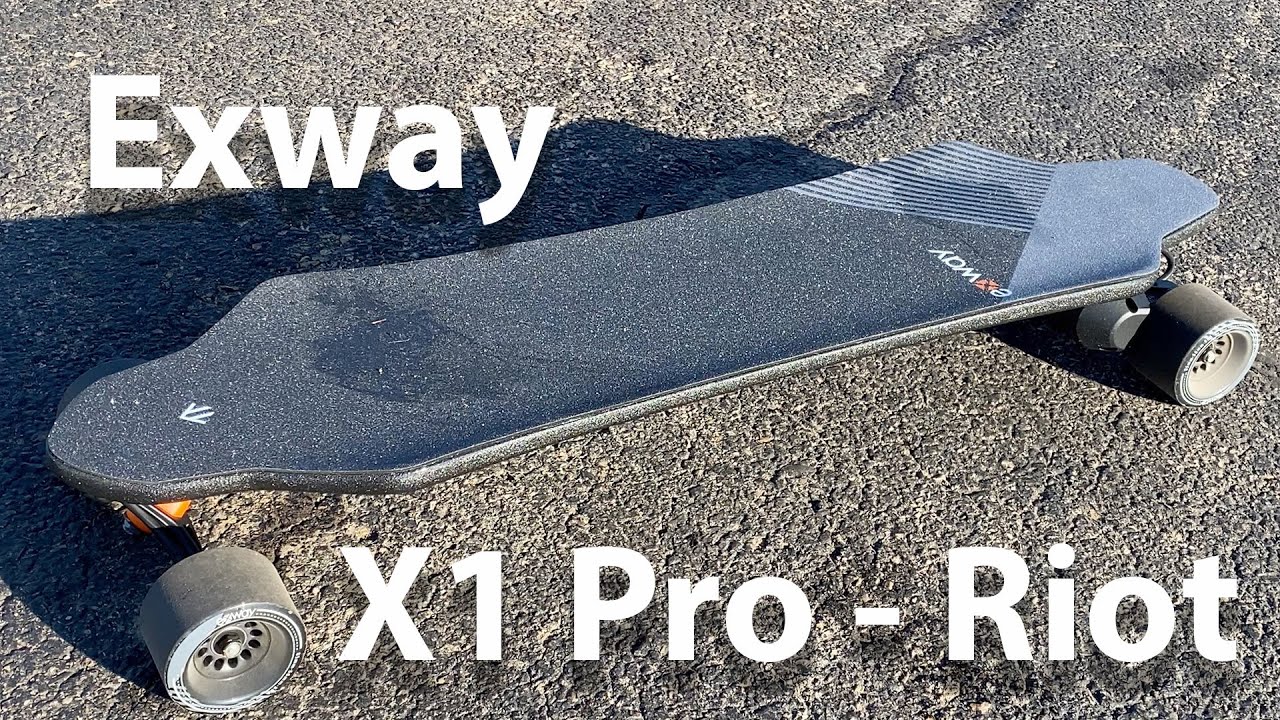 Exway X1 Pro - Riot Review