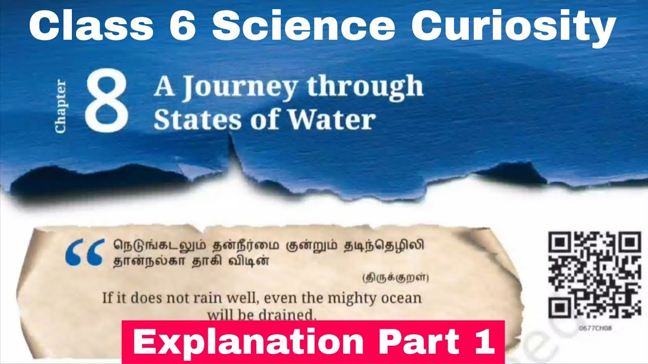 Class 6 Science Curiosity chapter 8 A Journey Through States of Water | Explanation Part 1