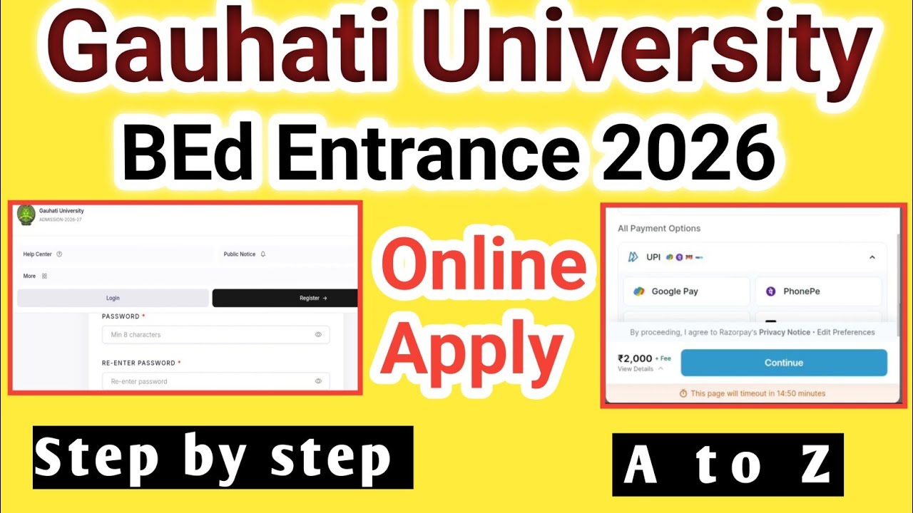 GU BEd Entrance 2026 Form fill up |  Gauhati university BEd entrance online apply| 