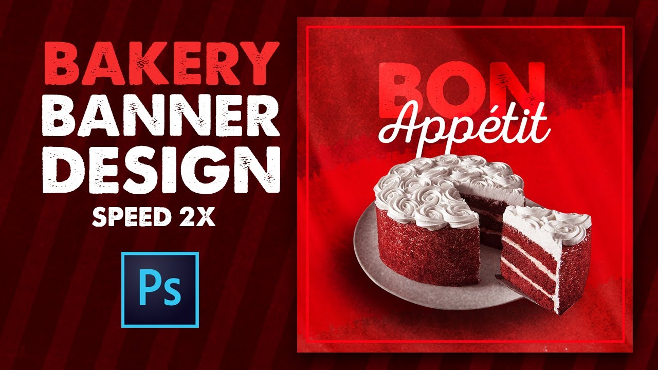 How to design Bakery Banner for Social Media in Photoshop (Speed Art)