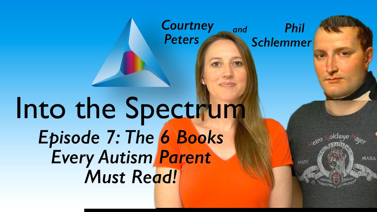 The 6 Books Every Autism Parent Must Read! | Episode 7