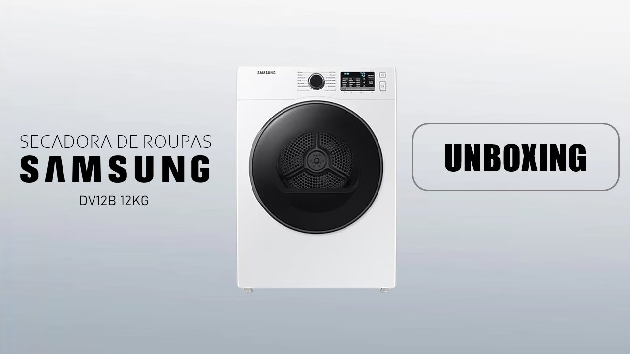 Secadora de Roupas SAMSUNG 12 Kg DV12B UNBOXING