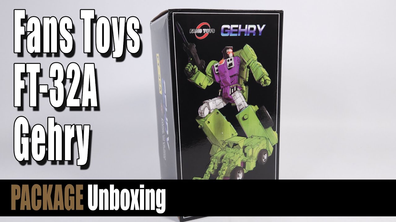 Unboxing: Fans Toys FT 32A Gehry [Scrapper]