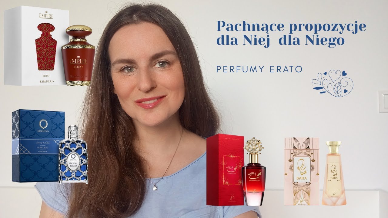 Pachnące propozycje dla Niej i dla Niego | Perfumy EratoD