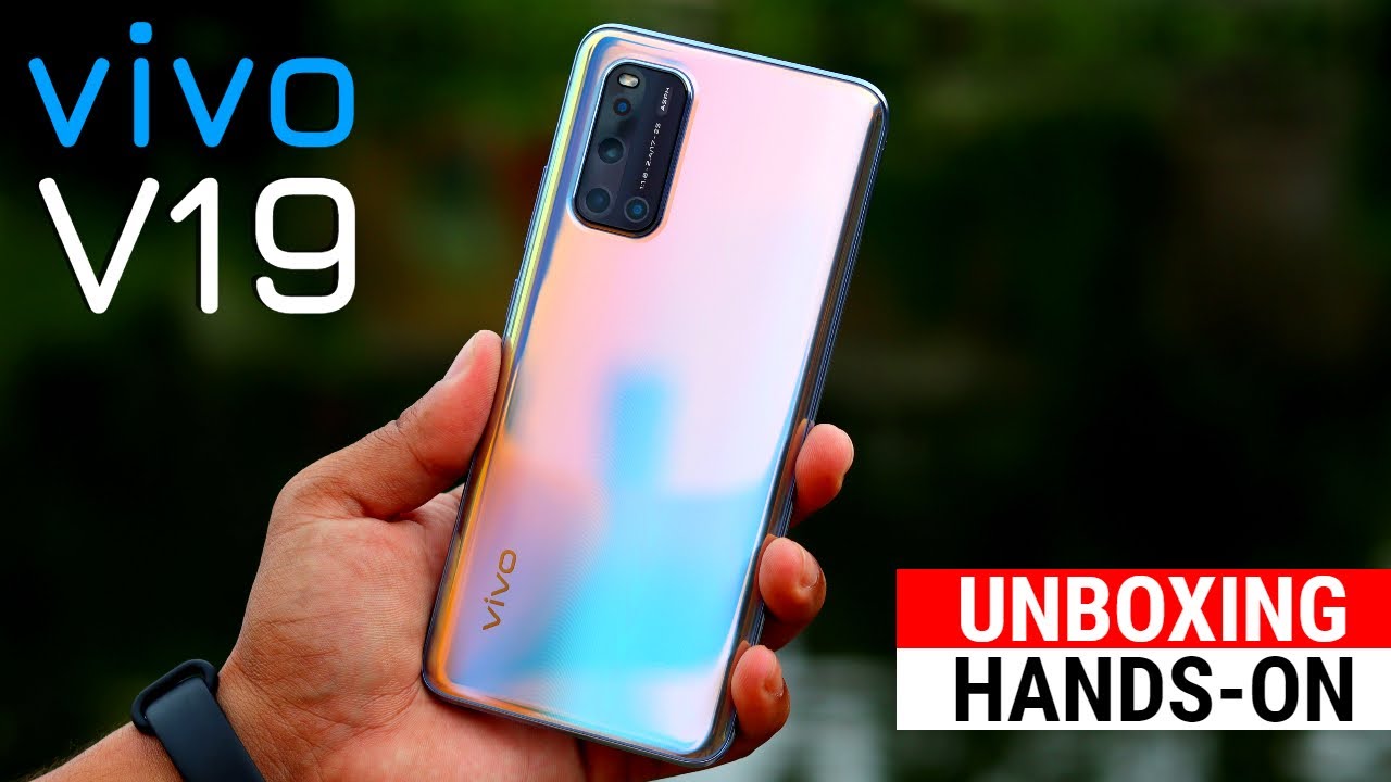Vivo V19 Unboxing & Hands On | 32+8 Dual Selfie Cameras | 48MP Quad Cameras | 8GB Ram 256GB Rom
