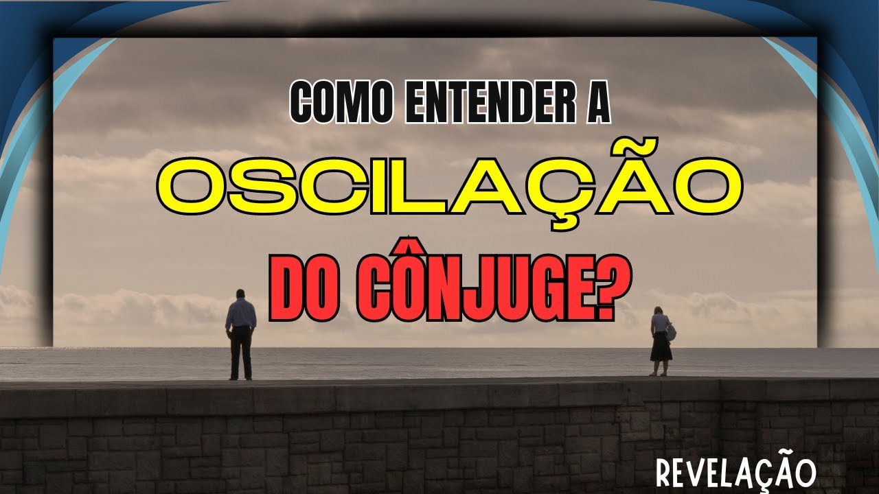 Porque o cônjuge oscila tanto durante a restauração? #deusquerestauraoficial #restauradocasamento