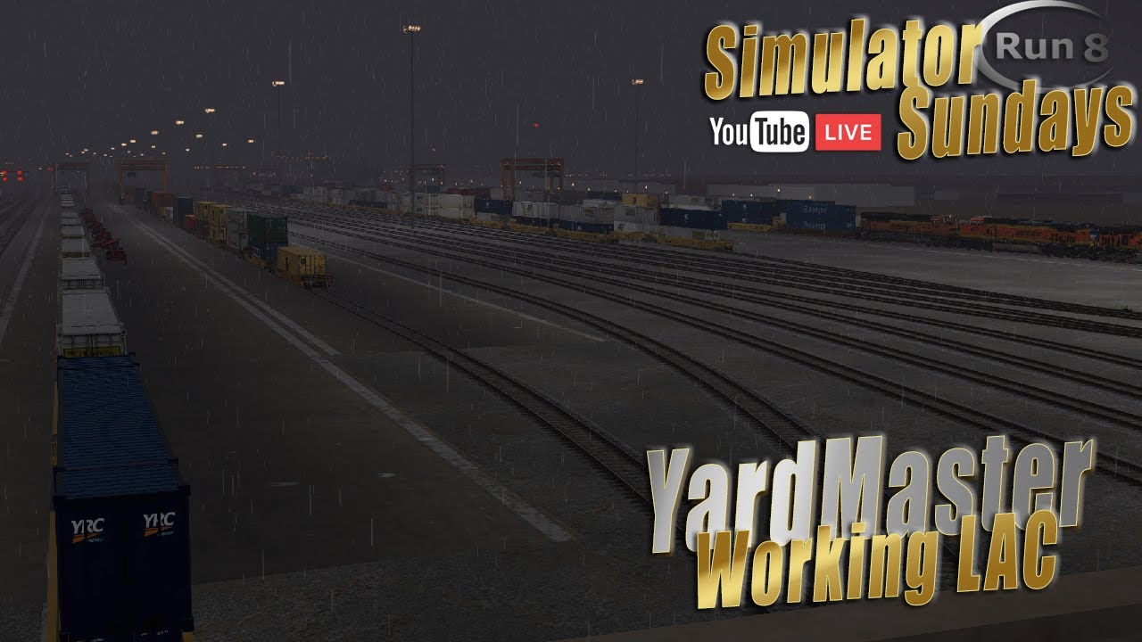 Run 8 Live | Working LAC | Yardmaster Stuff