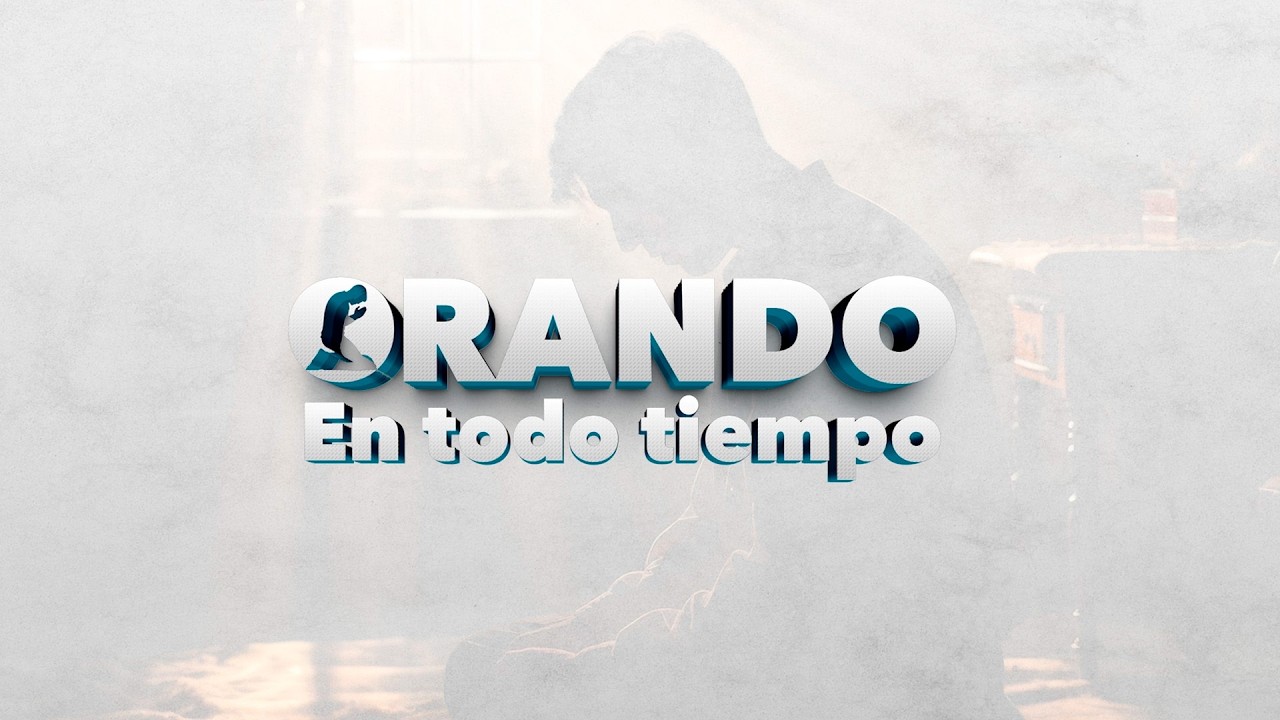 En Directo │ Programa: Orando En Todo Tiempo │ 19.03.2026