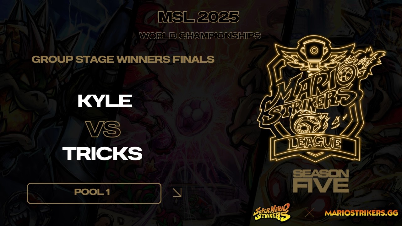 Kyle vs Tricks  2025 MSL MSC World Championships Pool 1 Winners final
