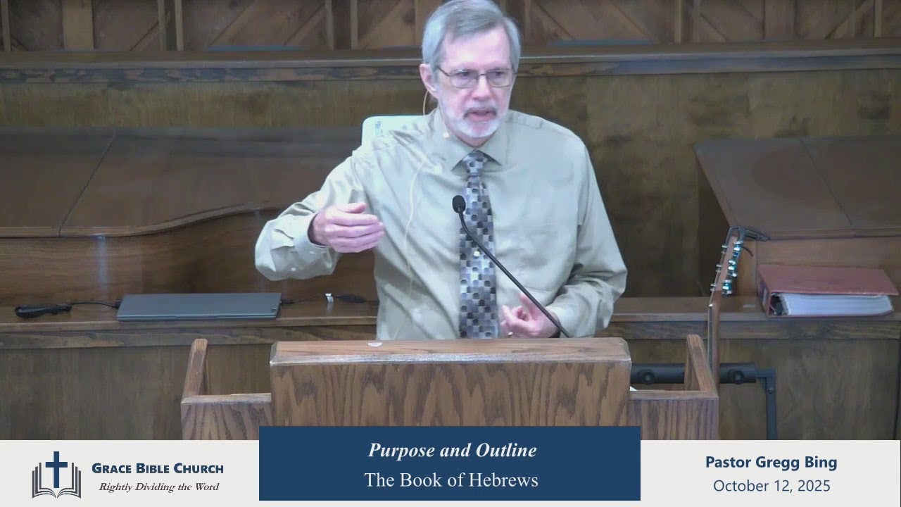 Overview - Part 2 - Intro to Hebrews - 2, 10-12-25, Pastor Gregg Bing