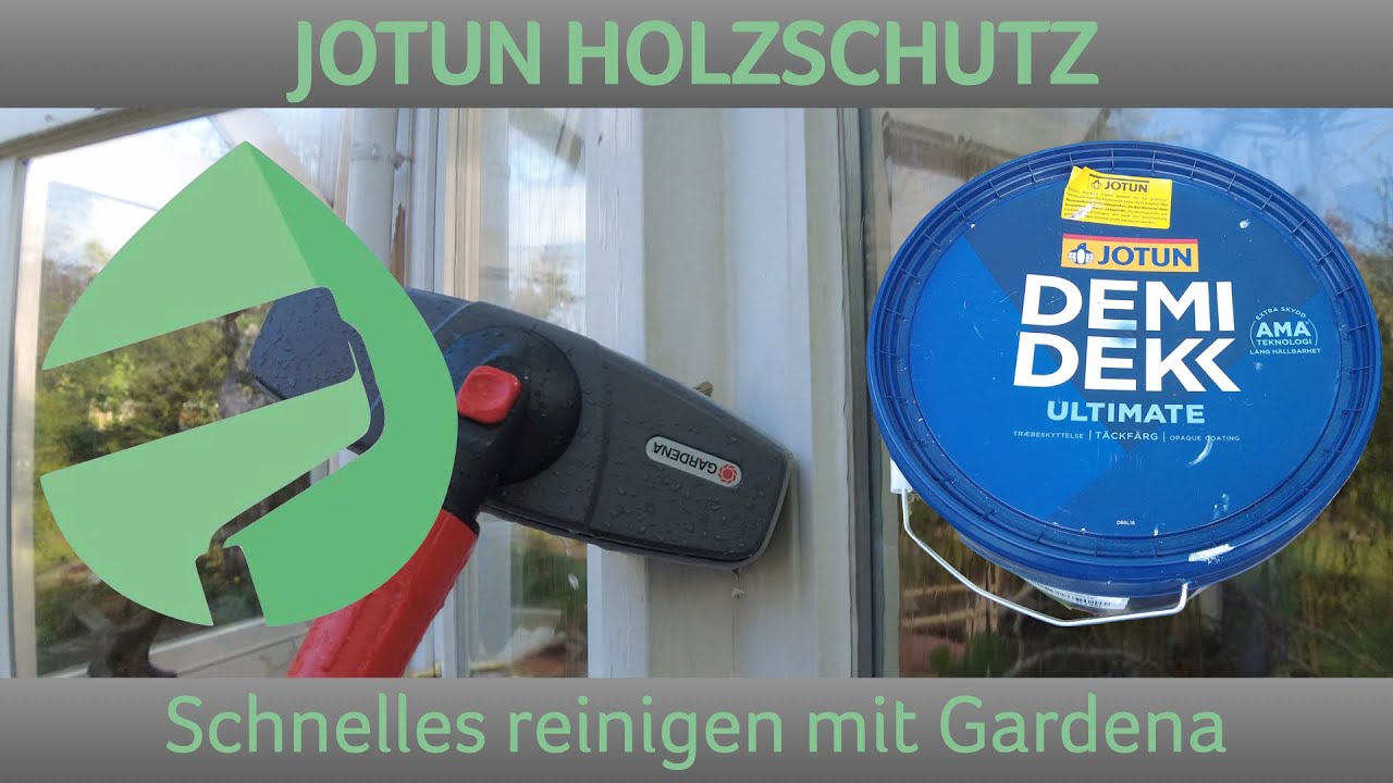 Holz lackieren mit JOTUN / Reinigen mit Gardena #holzbearbeitung #jotun #lackieren